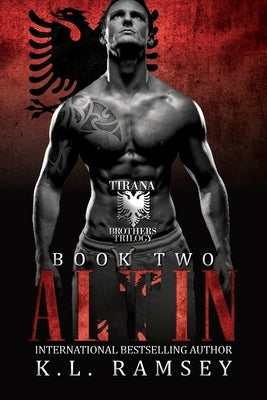 Altin: The Tirana Brothers by Ramsey, K. L.