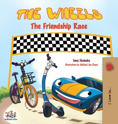 The Wheels: The Friendship Race by Books, Kidkiddos