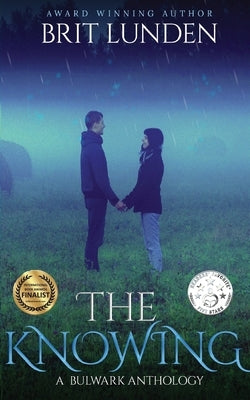 The Knowing: JB Straton's Story by Lunden, Brit