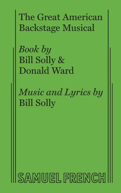 The Great American Backstage Musical by Ward, Donald