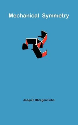 Mechanical Symmetry by Cobo, Joaqu N. Obreg N.