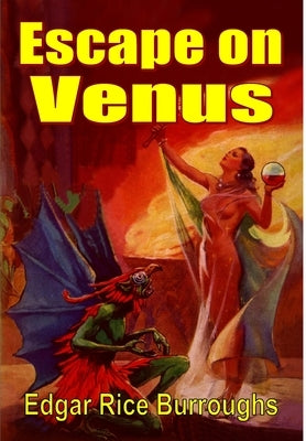 Escape On Venus by Burroughs, Edgar Rice