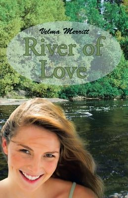 River of Love by Merritt, Velma