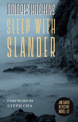 Sleep with Slander by Hitchens, Dolores