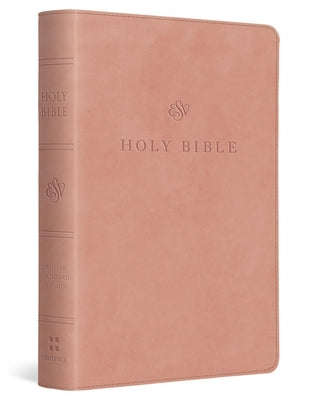 ESV Large Print Compact Bible, Red Letter (Trutone, Blush Rose) by Esv Bibles