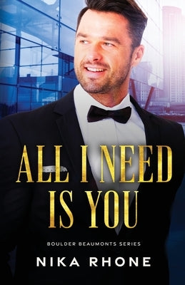 All I Need Is You by Rhone, Nika