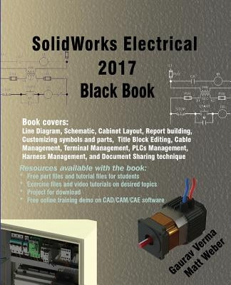SolidWorks Electrical 2017 Black Book by Verma, Gaurav