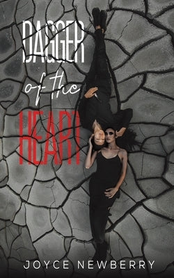 Dagger of the Heart by Newberry, Joyce