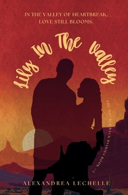 Lily In The Valley by Lechelle, Alexandrea