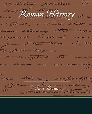 Roman History by Livius, Titus
