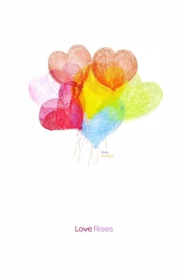 Love Raises by K. T., Isabel