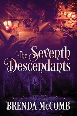 The Seventh Descendants by McComb, Brenda