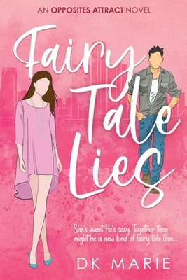 Fairy Tale Lies by Marie, Dk