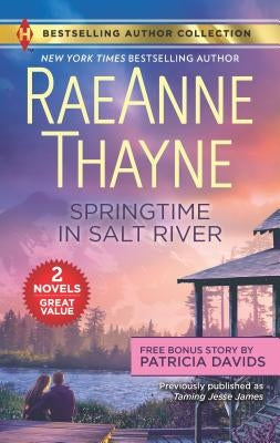 Springtime in Salt River & Love Thine Enemy: A 2-In-1 Collection by Thayne, Raeanne
