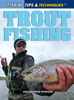 Trout Fishing by Peterson, Judy Monroe