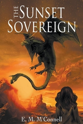 The Sunset Sovereign by McConnell, E. M.