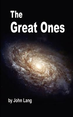 The Great Ones by Lang, John