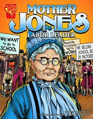 Mother Jones: Labor Leader by Erwin, Steve