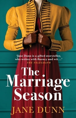 The Marriage Season by Dunn, Jane