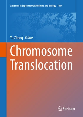 Chromosome Translocation by Zhang, Yu