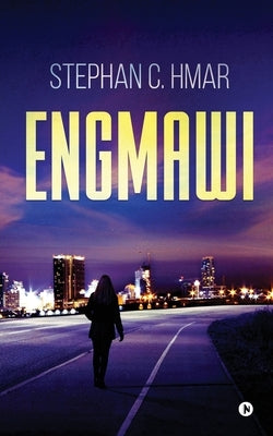 Engmawi by Stephan C. Hmar