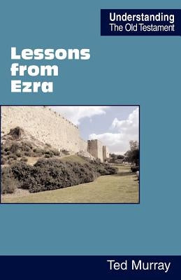 Lessons from Ezra by Murray, Ted