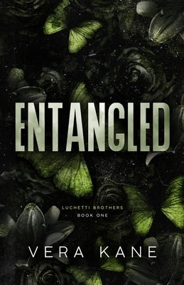 Entangled by Kane, Vera