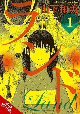 Land, Vol. 1: Volume 1 by Yamashita, Kazumi