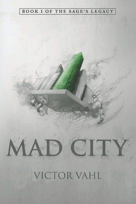 Mad City by Vahl, Victor