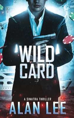Wild Card by Lee, Alan