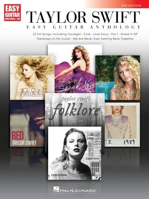 Taylor Swift - Easy Guitar Anthology 2nd Edition by Swift, Taylor