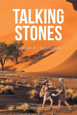 Talking Stones by Engelbrecht, Frederik D. J.