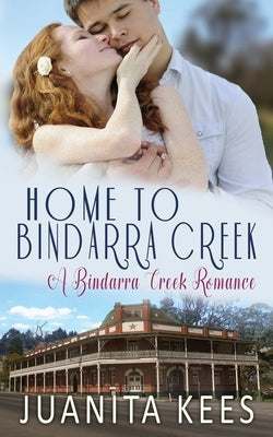 Home to Bindarra Creek by Kees, Juanita