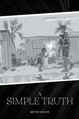 A Simple Truth by Sacco, Kevin