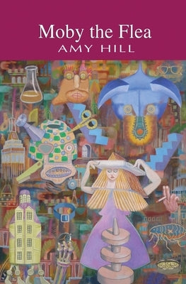 Moby the Flea by Hill, Amy