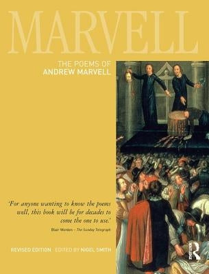 The Poems of Andrew Marvell by Smith, Nigel