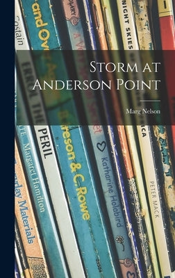 Storm at Anderson Point by Nelson, Marg