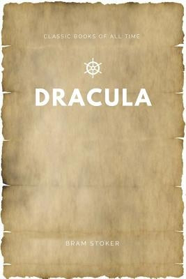 Dracula by Stoker, Bram