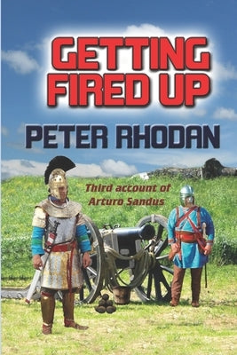 Getting Fired Up by Rhodan, Peter