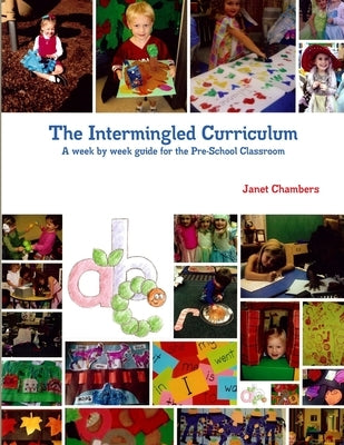 The Intermingled Curriculum by Chambers, Janet