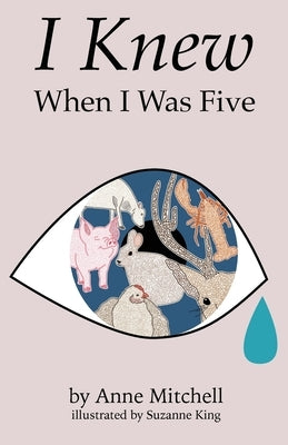 I Knew When I Was Five by Mitchell, Anne