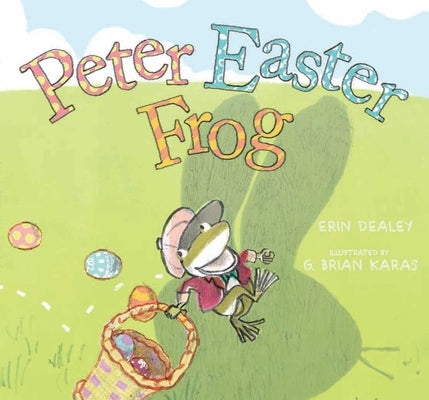 Peter Easter Frog by Dealey, Erin