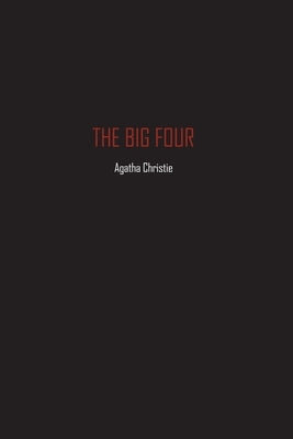 The Big Four by Christie, Agatha