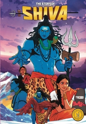 The Story of Shiva: Classic Indian Comics by , Westland