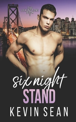Six Night Stand by Sean, Kevin