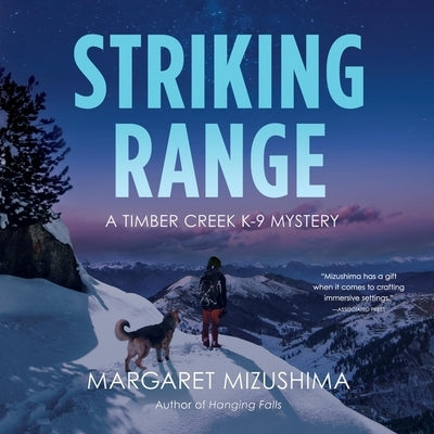 Striking Range by Mizushima, Margaret