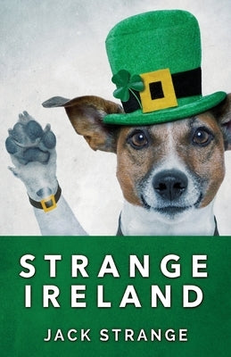 Strange Ireland by Strange, Jack