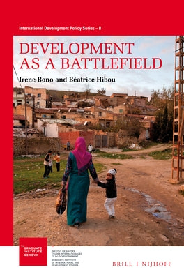 Development as a Battlefield by Bono, Irene
