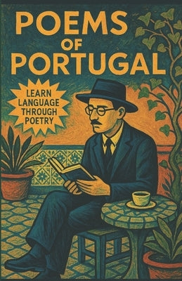 Poems of Portugal: Learn language through poetry by Ault, Harry
