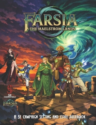 Farsia: The Maelstrom Lands by Harris, Malcolm